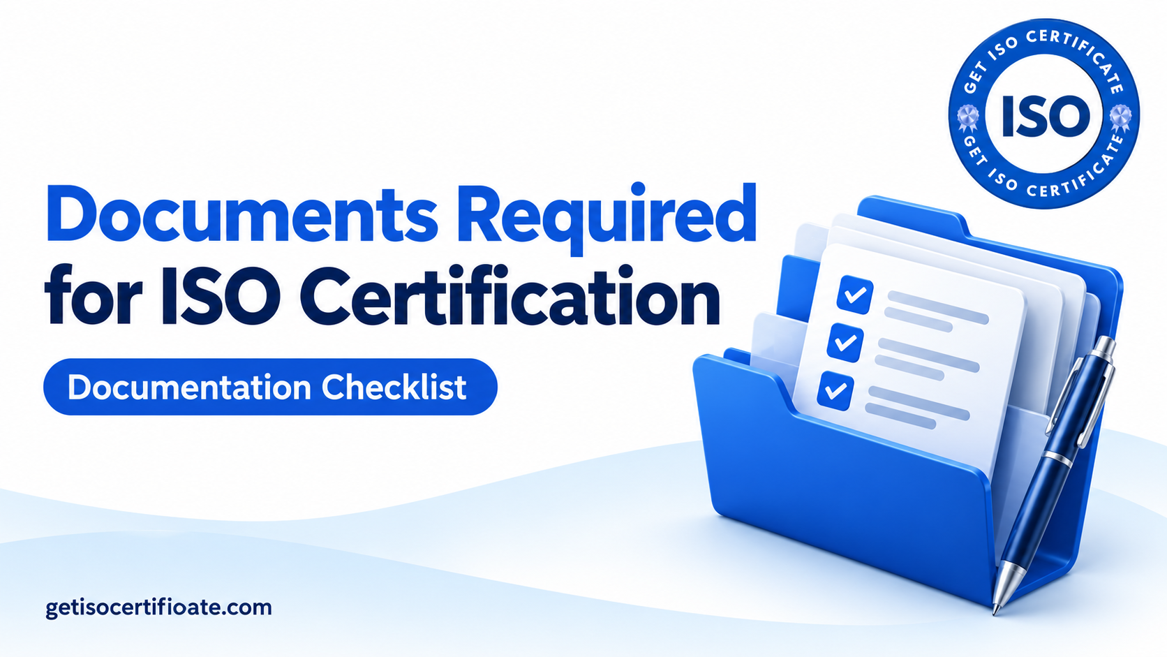 Documents Required for ISO Certification in India